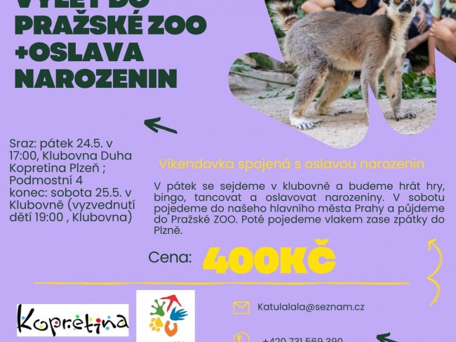 Víkendovka - výlet do PRAŽSKÉ ZOO + oslava narozenin